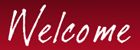 Welcome